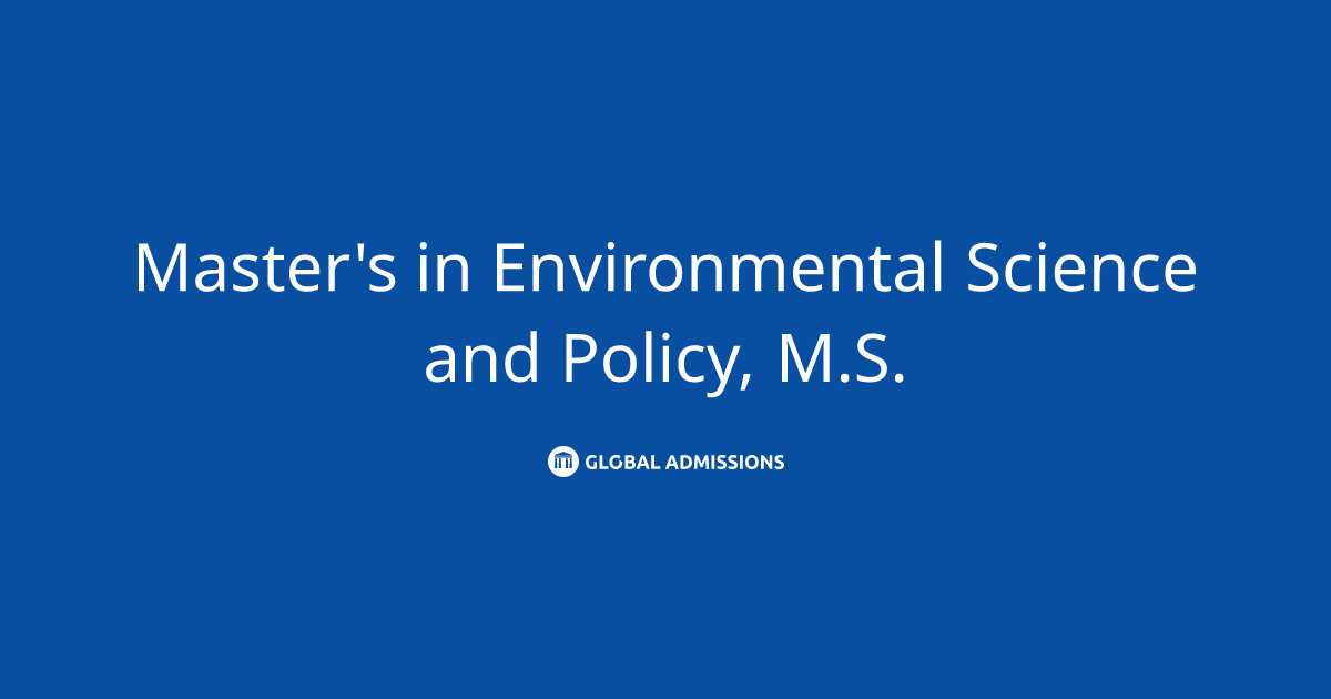 Master's in Environmental Science and Policy, M.S. at University of